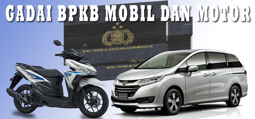 Mau Gadai BPKB Mudah dan Cepat Cair? Cek Selengkapnya Disini!